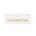 Committee White Award Ribbon w/ Gold Foil Imprint (4"x1 5/8")